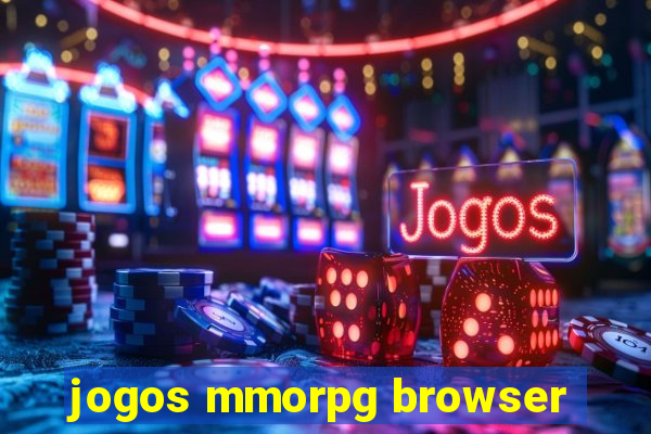 jogos mmorpg browser